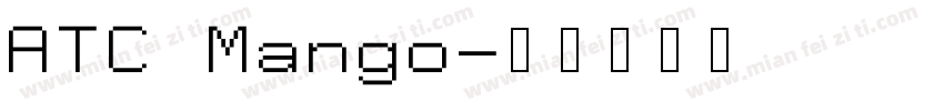 ATC Mango字体转换